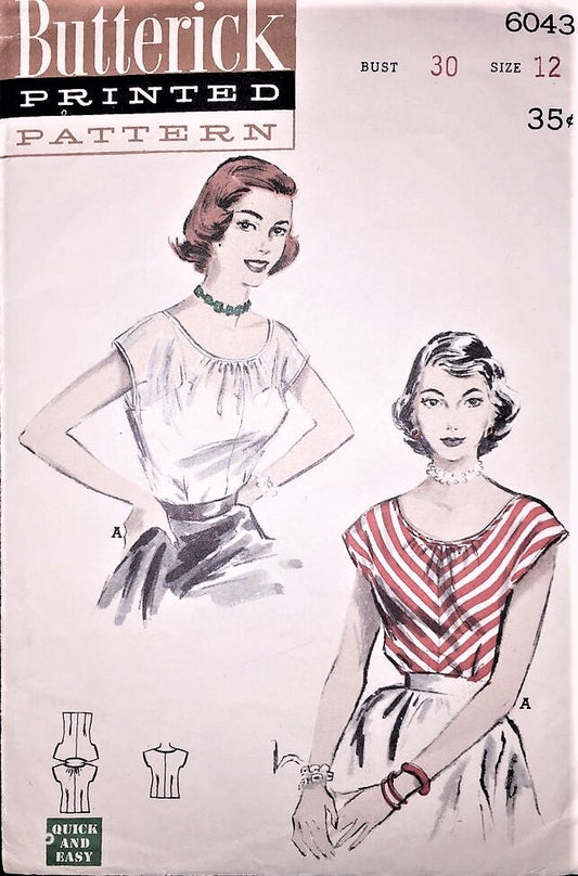 1950s CUTE Scoop Neck Blouse Pattern BUTTERICK 6043 Two Flattering Styles Bust 30 Quick n Easy Vintage Sewing Pattern FACTORY FOLDED